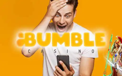 Play Bumble Casino  and enjoy Bumble Casino with UptoPlay