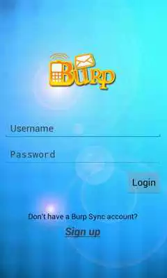 Play Burp Sync for OS 4.0 and above