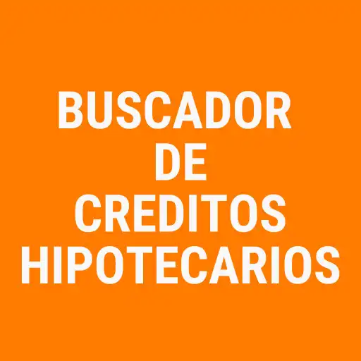 Play Buscador Creditos Hipotecarios APK