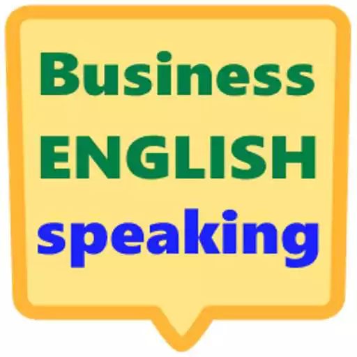 Run free android online Business English speaking fluently app for free APK