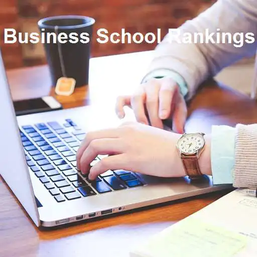 Play Business School Rankings APK Play Business School Rankings APK