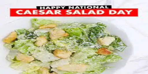 Play Caesar Salad Day  - National Caesar Salad Day  and enjoy Caesar Salad Day  - National Caesar Salad Day with UptoPlay