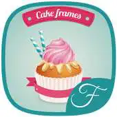 Free play online Cake Photo Frame World APK Free play online Cake Photo Frame World APK