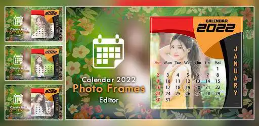 Play Calendar 2022 Photo Frame  and enjoy Calendar 2022 Photo Frame with UptoPlay