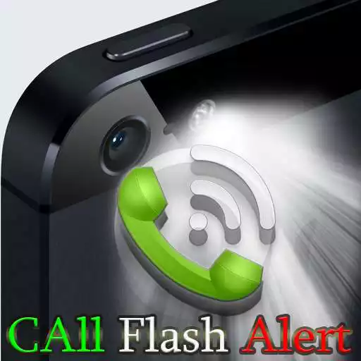Free play online Call Flash Alert APK Free play online Call Flash Alert APK