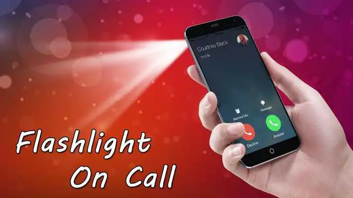 Play Call flash light 2018