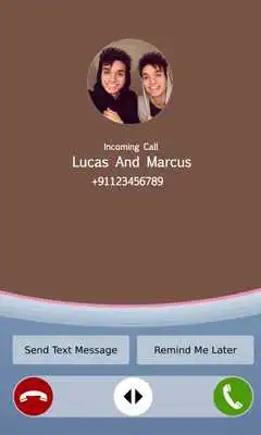 Play Call From Lucas and Marcus Prank,FakeCall Simulate