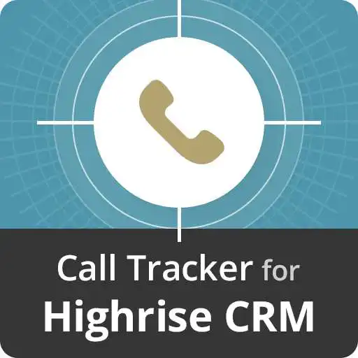 Free play online Call Tracker for Highrise CRM APK