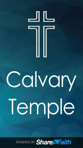 Play APK Calvary Temple  and enjoy Calvary Temple with UptoPlay com.sharefaith.sfchurchapp_00c2cc4fdb9306fa