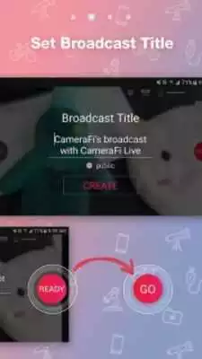Play CameraFi Live ICE -Old Version