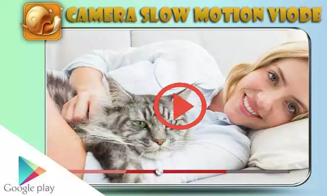 Play Camera HD Slow Motion Video