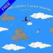 Free play online Canary Hunter APK