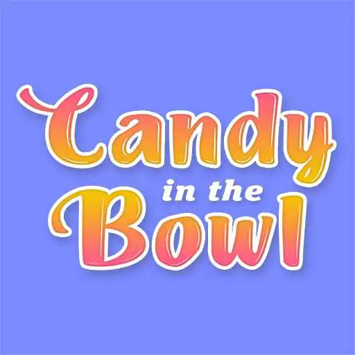 Play Candy in the Bowl - Collect Candies APK Play Candy in the Bowl - Collect Candies APK