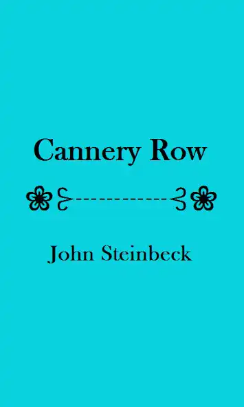 Play Cannery Row - eBook  and enjoy Cannery Row - eBook with UptoPlay