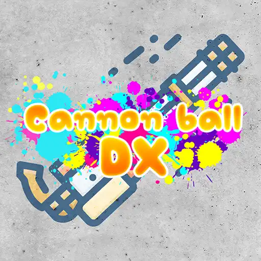 Play Cannon ball DX APK