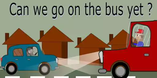 Play Can We Go On The Bus Now