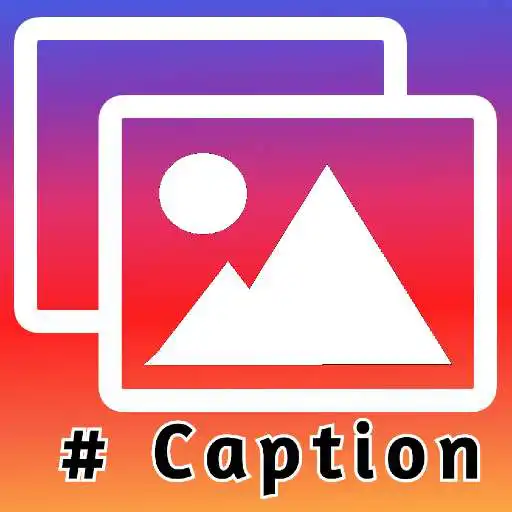 Play Caption For Pictures on social media 3000+ Caption APK