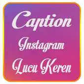 Free play online Caption IG Lucu Keren APK