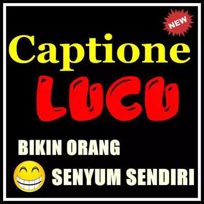 Play Caption Lucu Yang Bikin Orang Senyum Sendiri