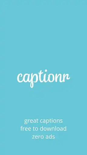 Play Captionr for Instagram Captions and Quotes  and enjoy Captionr for Instagram Captions and Quotes with UptoPlay