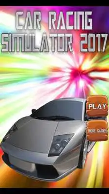 Play Car 2017 Racing Simulator