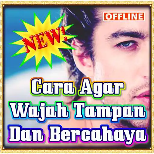 Play Cara Agar Wajah Tampan Dan Bercahaya  and enjoy Cara Agar Wajah Tampan Dan Bercahaya with UptoPlay
