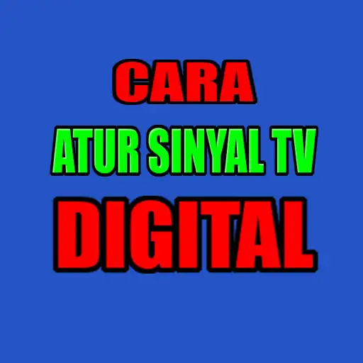 Play Cara Atur Sinyal TV Digital APK
