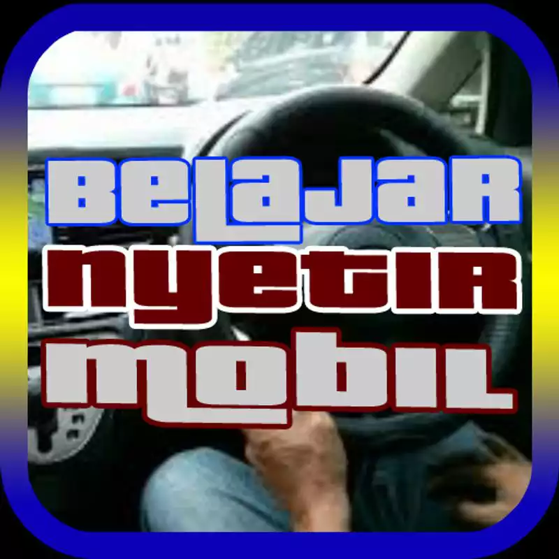 Play Cara Belajar Nyetir Mobil Play Cara Belajar Nyetir Mobil