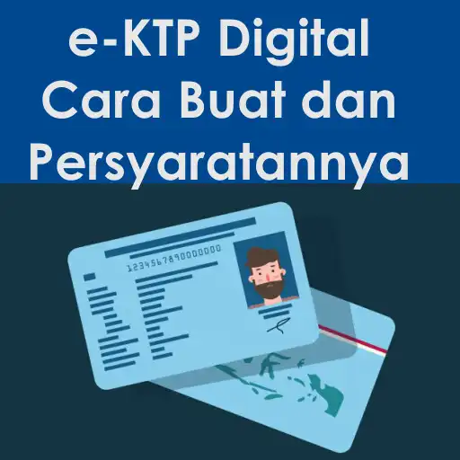 Play Cara buat KTP Digital Terbaru APK