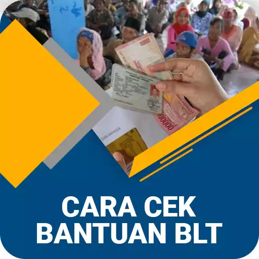 Play Cara Cek Bantuan BLT Terbaru APK Play Cara Cek Bantuan BLT Terbaru APK