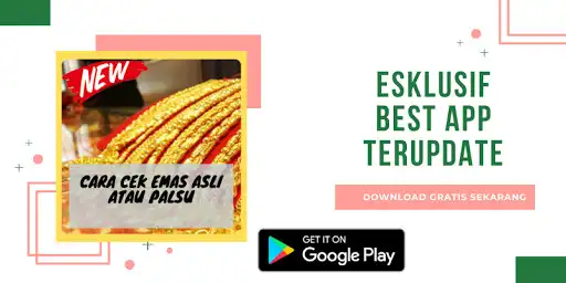 Play Cara Cek Emas Asli Atau Palsu (Update)  and enjoy Cara Cek Emas Asli Atau Palsu (Update) with UptoPlay