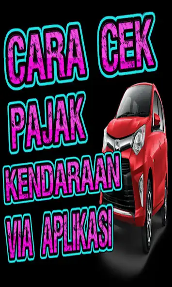 Play Cara Cek Pembayaran Pajak Kendaraan  and enjoy Cara Cek Pembayaran Pajak Kendaraan with UptoPlay