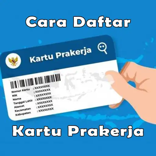 Play Cara Daftar Kartu Prakerja APK Play Cara Daftar Kartu Prakerja APK