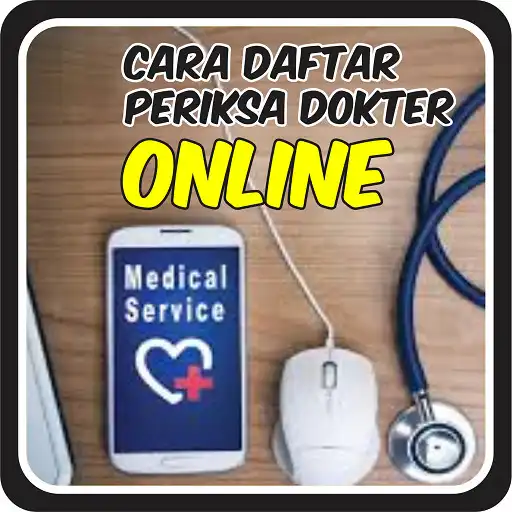 Play Cara Daftar Periksa Dokter Online APK