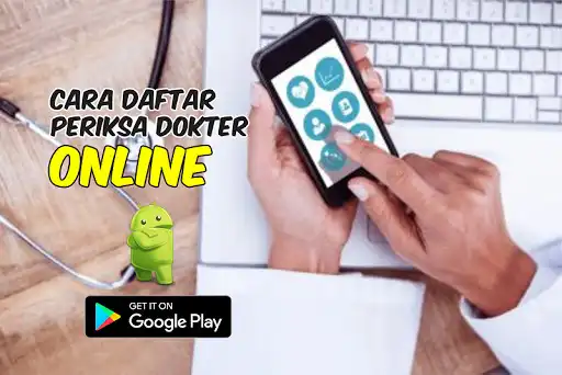 Play Cara Daftar Periksa Dokter Online  and enjoy Cara Daftar Periksa Dokter Online with UptoPlay