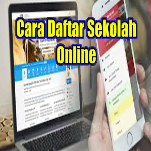Play Cara Daftar Sekolah PPDB Online APK