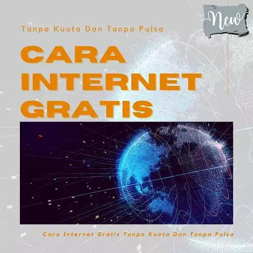 Play Cara Internet Gratis Tanpa Kuota Dan Tanpa Pulsa APK
