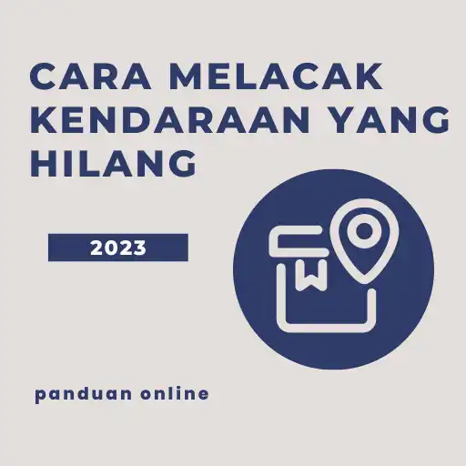 Play Cara Melacak Kendaraan Hilang APK