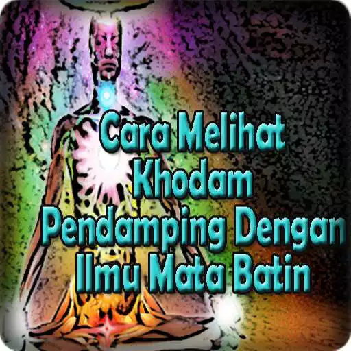 Play Cara Melihat Khodam Pendamping Dengan Mata Batin APK