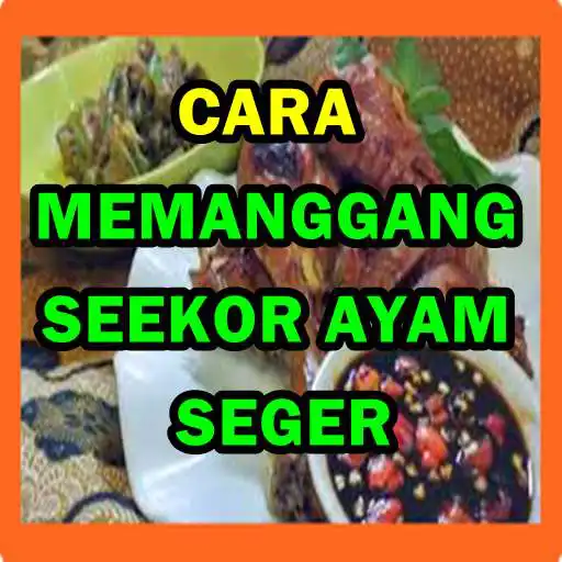 Play CarA Memanggang Seekor Ayam Seger APK Play CarA Memanggang Seekor Ayam Seger APK