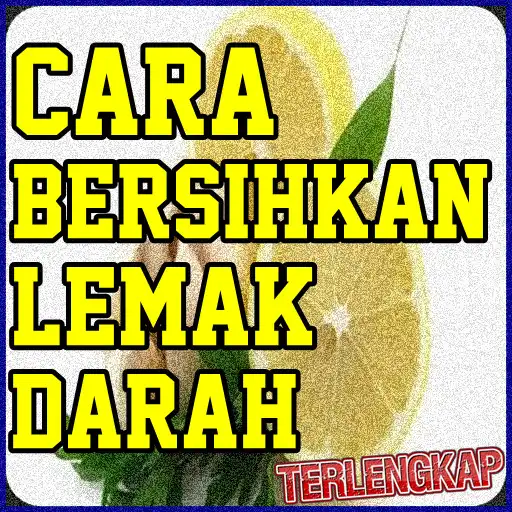 Play Cara Membersihkan Lemak Darah APK