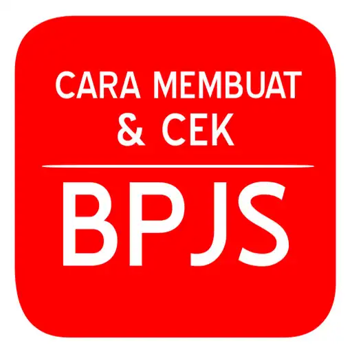 Play Cara Membuat dan Cek BPJS Kesehatan APK