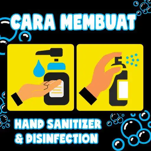 Play Cara Membuat Hand Sanitizer & Disinfektan APK