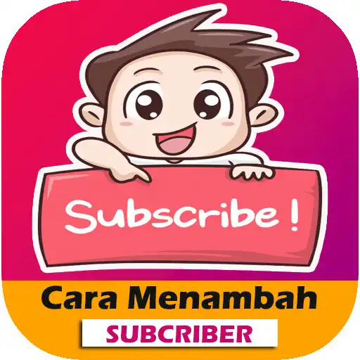 Play Cara Menambah Subcriber Cepat dan Gratis APK