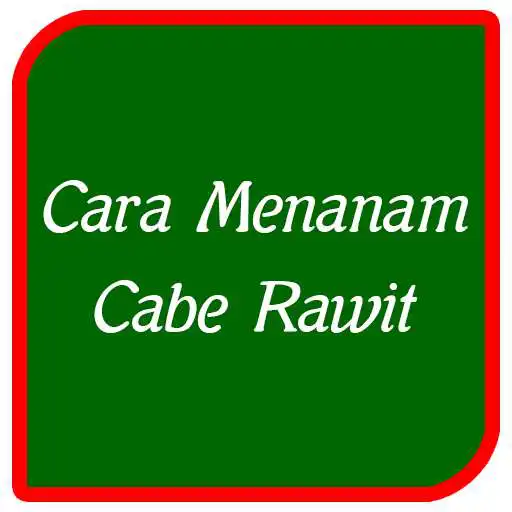 Play Cara Menanam Cabe Rawit APK Play Cara Menanam Cabe Rawit APK