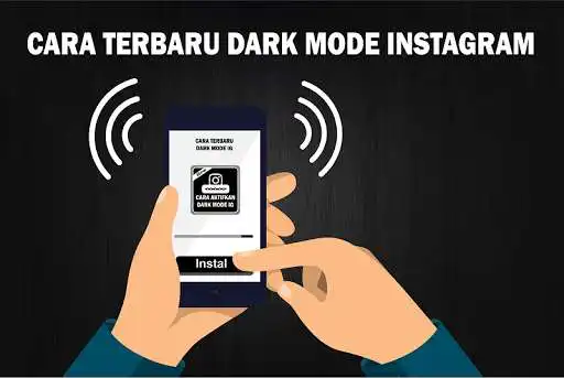 Play Cara Mengaktifkan Dark Mode Instagram  and enjoy Cara Mengaktifkan Dark Mode Instagram with UptoPlay