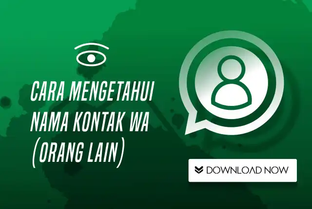 Play Cara Mengetahui Nama Kontak WA  and enjoy Cara Mengetahui Nama Kontak WA with UptoPlay