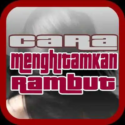 Play Cara Menghitamkan Rambut