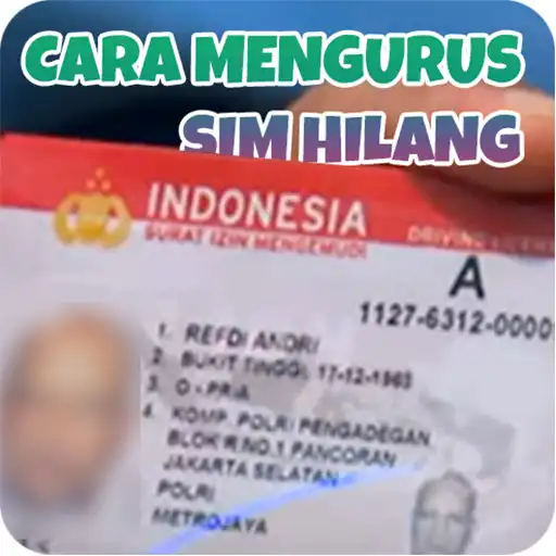 Play Cara Mengurus SIM Hilang Terbaru APK