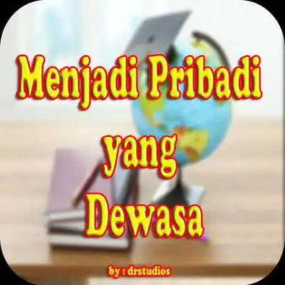 Play Cara Menjadi Pribadi yang Dewasa